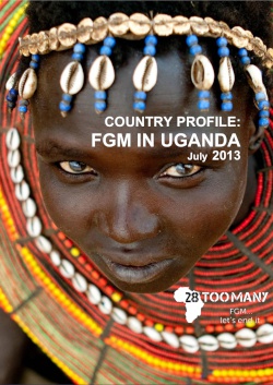 Country Profile: FGM in Uganda (2013)